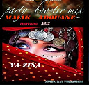 Malik Adouane - Ya zina (party booster remix)