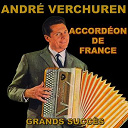 Andr&eacute; Verchuren - Grands succ&egrave;s : accord&eacute;on de france