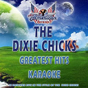 All American Karaoke - The dixie chicks (greatest hits karaoke)