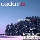 Cedar M - Stupid winter (remixes)