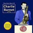 Charlie Barnet - The very best of charlie barnet
