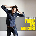 Max Boublil - J'aime les moches