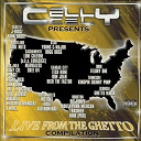 Allfrumthai / B-Legit / Big Pokey / Celly Cel / Cool Nutz / Felony One / Ghetto Mafia / Hillside Stranglaz / Hog Boss / Kingpin Skinny Pimp / Luni Coleone / Mad Dog / Marvaless / Mc Eight / Rich The Factor / Richie Rich / Riderlife / Rogue Dog Villains / San Quinn, Willie Hen, Big Rich / Skee 64 / South Park Mexican, Jay Tee / Tech N9ne / The Frost - Celly cel  presents 'live from the ghetto'