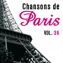 Andrex / Boby Lapointe / Djins / Georges Brassens / Gilbert B&eacute;caud / Henri Salvador / Jacqueline Boyer / Jean Constantin / Jean Philippe / Jo&euml;l Holmes / Juliette Gr&eacute;co / Lucien Lupi / Marcel Amont / Pierre Perret / Robert Jeantal / Tino Rossi - Chansons de paris (vol. 36)