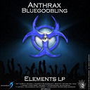 Anthrax / Bluegoobling - Elements lp