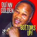 Quinn Golden - Bottoms up!