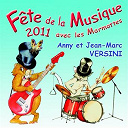 Anny Versini / Jean-Marc Versini - F&ecirc;te de la musique 2011 avec les marmottes