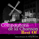 Les Compagnons De La Chanson - Best of compagnons de la chanson