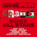 Sniper - Arabia (remix all stars)