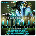 Dani Vars / Jason Rivas - Attitude (remixes)