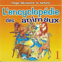 Le Monde D'hugo - L'encyclop&eacute;die des animaux (vol. 1)