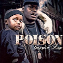 Poison - Gangsta rap