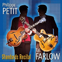 Philippe Petit / Tal Farlow - Jazz guitars' standards recital