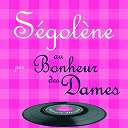 Au Bonheur Des Dames - S&eacute;gol&egrave;ne