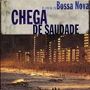 Antonio Carlos Jobim / Baden Powell / Bia / Carlos Lyra / Celia Vas / Chico Buarque / Claudia Telles / Joyce / Maria Beth&acirc;nia / Michel Legrand / Mi&uacute;cha / Mpb 4 / Nana Caymmi / Pedro Paulo Castro-Neves / Quarteto Em Cy / Roberto Menescal / Rosinha De Valenca / Wanda S&aacute; - Bossa nova : chega de saudade