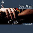 Katherine Ellis / Mark Knight - Insatiable
