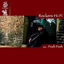Rockers Hi Fi - Push push