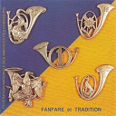 Fanfare Du Premier Groupe De Chasseurs - Fanfare et tradition