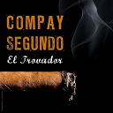 Compay Segundo - El trovador