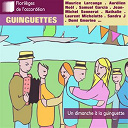 Aurelien No&euml;l / Domi Emorine / Doroth&eacute;e Lhoir / J Sandra / Jean-Michel Sonnerat / J&eacute;r&ocirc;me Richard / Laurent Michelotto / Maurice Larcange / Nathalie / Nicolas Massoutie / Samuel Garcia / St&eacute;phane Courtot-Renoux / St&eacute;phanie M&eacute;thot - Floril&egrave;ges de l'accord&eacute;on : un dimanche &agrave; la guinguette (french accordion)