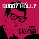 Buddy Holly - Live, interview and rarities (collector sound)