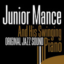 Junior Mance - And his swinging piano (original jazz sound)
