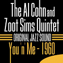 Al Cohn / Zoot Sims - You 'n' me - 1960 (original jazz sound)