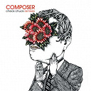 Composer - Check chuck (remixes) - ep