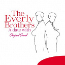 The Everly Brothers - A date with (original sound)