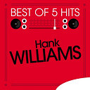 Hank Williams - Best of 5 hits - ep