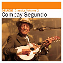 Compay Segundo - Deluxe: classics, vol. 2