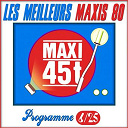 Alix / Christophe Laurent / Claudia Phillips / Dixie / Elegance / Hands Of Love / Jean Schulteis / Magazine 60 / Passion / Philippe Lavil - Maxis 80, vol. 6/25 (les meilleurs maxi 45t des ann&eacute;es 80)