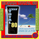 Ecran Total 80 / Moving On 80's - Best of ecran total 80 collector (le meilleur des ann&eacute;es 80)