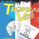 Fabrice Servier / J.p Marthely / Janick Voyer / Jo&euml;l Lutbert / Patrick Bernard - Tropikal vide (toutouni-land)