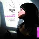 Marcela Roggeri / Sofia Gubaidulina - Integrale de l'oeuvre pour piano seul