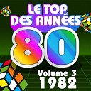 Pop 80 Orchestra / Pop Soleil Orchestra / The Disco Orchestra / The Romantic Orchestra / The Top Orchestra - Le top des ann&eacute;es 80 (vol. 3 : 1982)