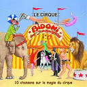 Anny Versini / Jean-Marc Versini - le cirque bidoni