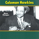 Coleman Hawkins - Blues changes
