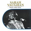 Sarah Vaughan - Body and soul, vol. 4