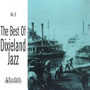 Ben Pollack / Bill Coleman / Bobby Hackett / Bud Freeman / Buster Bailey / Eddie Condon / Henry "Red" Allen / J.c. Higgenbotham / Jack Teagarden / Jelly Roll Morton / Johnny Dodds / Pee Wee Russell / Sidney Bechet / The Rhythmakers - The best of dixieland jazz, vol. 8