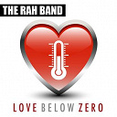 Rah Band - Love below zero