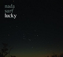 Nada Surf - Lucky