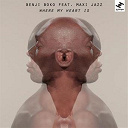 Benji Boko - Where is my heart (feat. maxi jazz)