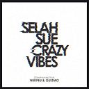 Guizmo / Nekfeu / Selah Sue - Crazy vibes