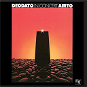 Airto Moreira / Eumir Deodato / Flora Purim - In concert