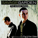 Savage Garden - Animal song