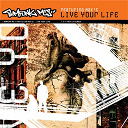 Bomfunk Mc's - Live your life