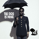 K-Os - The dog is mine