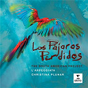 Christina Pluhar - Los pajaros perdidos