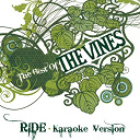 The Vines - Ride (karaoke version)